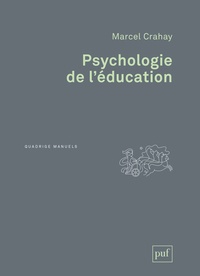 Marcel Crahay - Psychologie de l'éducation.