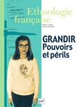 Nicoletta Diasio - Ethnologie française N° 4, Octobre-décembre 2015 : Grandir : pouvoirs et périls.