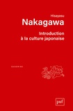 Hisayasu Nakagawa - Introduction à la culture japonaise - Essai d'anthropologie récirpoque.