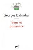Georges Balandier - Sens et puissance - Les dynamiques sociales.