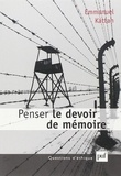 Emmanuel Kattan - Penser Le Devoir De Memoire.