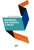 Jean-Pierre Boutinet - Grammaires des conduites à projet.