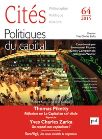 Emmanuel Picavet et Gilles Campagnolo - Cités N° 64/2015 : Politiques du capital.