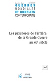 Hervé Guillemain et Stéphane Tison - Guerres mondiales et conflits contemporains N° 257, Janvier-mars 2015 : Les psychoses de l'arrière, de la Grande Guerre au XXIe siècle.