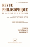 Vincent Guillin et Marie-Frédérique Pellegrin - Revue philosophique N° 1, Janvier-mars 2015 : Cogito, esthétique, politique.