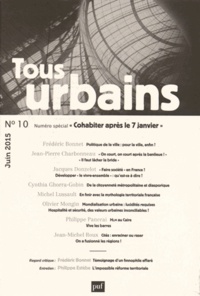 Frédéric Bonnet - Tous urbains N° 10, Juin 2015 : Cohabiter après le 7 janvier.