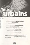 Frédéric Bonnet - Tous urbains N° 11, Septembre 2015 : Urbicide.