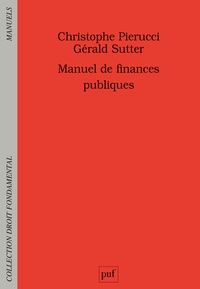 Gérald Sutter et Christophe Pierucci - Manuel de finances publiques.
