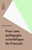 H Romian - Pour une pédagogie scientifique du français.