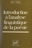 Jean Molino et Joëlle Tamine - Introduction à l'analyse linguistique de la poésie.