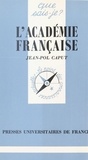 Jean-Pol Caput - L'Académie française.