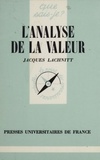 Jacques Lachnitt - L'analyse de la valeur.