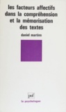 Daniel Martins - Les facteurs affectifs dans la compréhension et la mémorisation des textes.