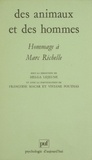Helga Lejeune - Des animaux et des hommes - Hommage à Marc Richelle.