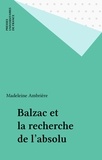 Madeleine Ambrière - Balzac et "La recherche de l'absolu".