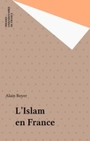 Alain Boyer - L'islam en France.