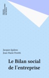 Jean-Marie Peretti et Jacques Igalens - Le bilan social de l'entreprise.