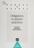 M-L Mulot et Abbas Mohseni - Obligations et options attachées - Pratique du calcul actuariel et stochastique....