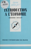 Frédéric Teulon - Introduction à l'économie.