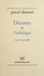 Pascal Dumont - Descartes et l'esthétique - L'art d'émerveiller.
