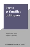Daniel-Louis Seiler - Partis et familles politiques.