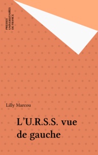 Lilly Marcou - L'U.R.S.S. vue de gauche.