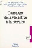 Paul Paillat - Passages de la vie active à la retraite.