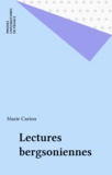 Marie Cariou - Lectures bergsoniennes.