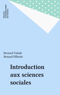 Bernard Valade - Introduction aux sciences sociales.