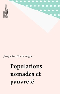 Jacqueline Charlemagne - Populations nomades et pauvreté.