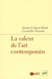 Annie Cohen-Solal et Cristelle Terroni - La valeur de l'art contemporain.