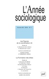 Patrice Duran et Emmanuel Lazega - L'Année sociologique Volume 66 N° 1/2016 : Les figures de la coordination (2).