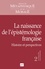 Isabelle Thomas-Fogiel - Revue de Métaphysique et de Morale N° 2, avril-juin 2016 : La naissance de l'épistémologie française - Histoire et perspectives.