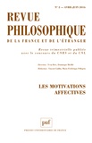 Yvon Brès et Dominique Merllié - Revue philosophique N° 2, avril-juin 2016 : Les motivations affectives.