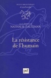 Nathalie Zaltzman - La résistance de l'humain.