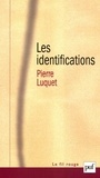 Pierre Luquet - Les identifications.