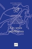 Jacques André - Les sexes indifférents.