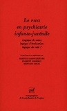 Martine Caron-Lefèvre et Florent Cosseron - Le PMSI en psychiatrie juvéno-infantile - Logique de soin, logique d'évaluation, logique de coût ?.