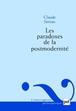 Claude Javeau - Les paradoxes de la postmodernité.