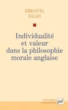 Emmanuel Halais - Individualité et valeur dans la philosophie morale anglaise.