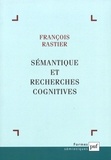 François Rastier - Sémantique et recherches cognitives.