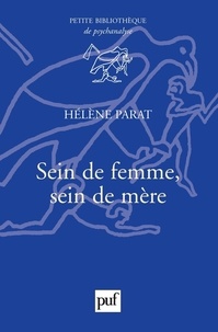 Hélène Parat - Sein de femme, sein de mère.