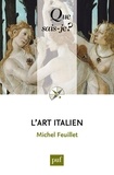 Michel Feuillet - L'art italien.