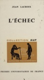 Jean Lacroix - L'échec.