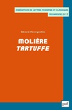 Gérard Ferreyrolles - Molière, Tartuffe - Agrégations de Lettres Modernes et Classiques, programme 2017.