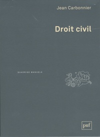 Jean Carbonnier - Droit civil - Coffret 2 tomes : Introduction, Les personnes, La famille, l'enfant, le couple ; Les biens, Les obligations.