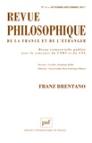 Yvon Brès et Dominique Merllié - Revue philosophique N° 4, octobre-décembre 2017 : Franz Brentano.