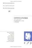 Marilia Aisenstein et Alain Fine - Revue Française de Psychanalyse  : L'hypocrondrie.