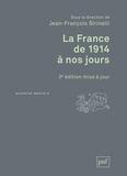 Jean-François Sirinelli - La France de 1914 à nos jours.