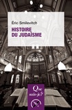 Eric Smilevitch - Histoire du judaïsme.